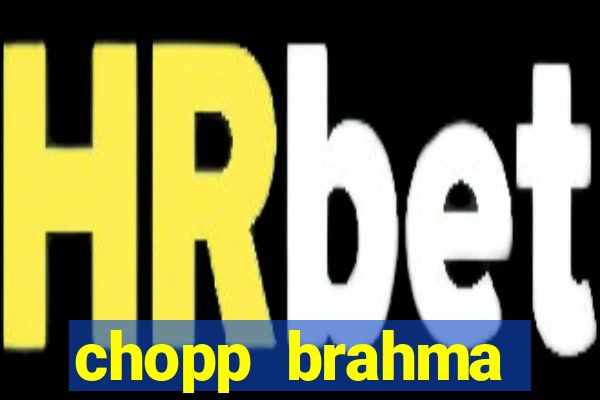 chopp brahma express moema